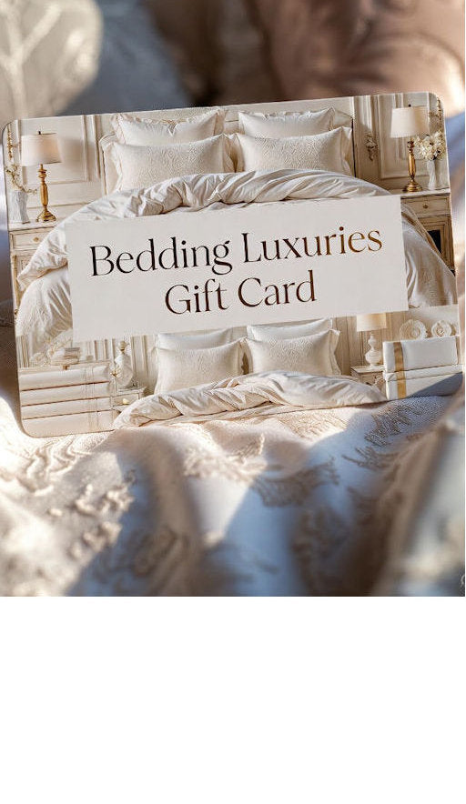Bedding Luxuries Gift Card - Bedding Luxuries